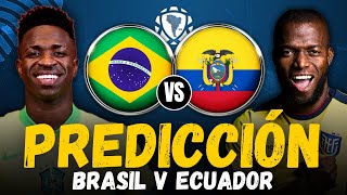 BRASIL vs ECUADOR  Eliminatorias Sudamericanas Mundial 2026  Predicción y Pronóstico 2024 [upl. by Nellac114]