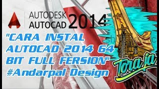 quotTUTORIAL INSTAL AUTOCAD 2014 FULL FERSIONquot ANDARPAL DESIGN [upl. by Latouche77]