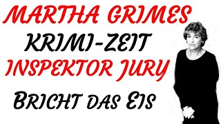 KRIMI Hörspiel  Martha Grimes  INSPEKTOR JURY BRICHT DAS EIS 1998 [upl. by Ralip]