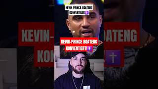 KEVINPRINCE BOATENG KONVERTIERT✝️ jesus bibel religion [upl. by Acir]