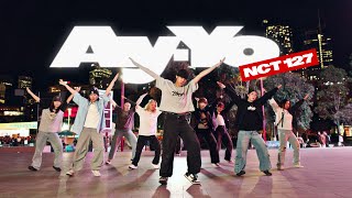 KPOP IN PUBLIC NCT 127 엔시티 127 quotAYYOquot Dance Cover  Australia  HORIZON [upl. by Tega959]