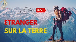 397 ETRANGER SUR LA TERRE [upl. by Naltiak]