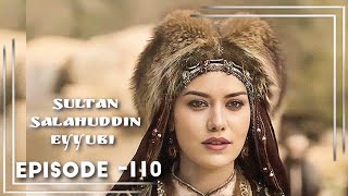 Selahaddin Eyyubi Episode 110  Latest Episode  Bilal Voice [upl. by Jadd378]