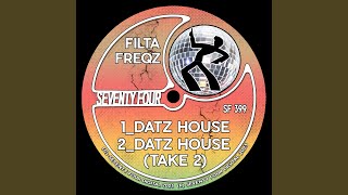 Datz House Original [upl. by Schwejda775]