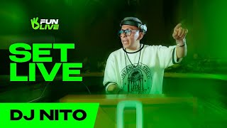 DJ NITO  FUN LIVE DJ Set [upl. by Sandy]