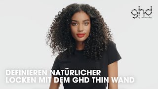 Natürliche Locken hervorheben und definieren mit dem Lockenstab  ghd thin wand [upl. by Davida252]