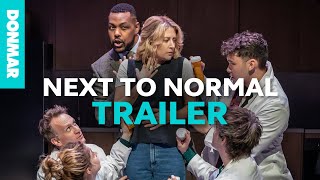 NEXT TO NORMAL Trailer  Donmar Warehouse [upl. by Ahsiekram]