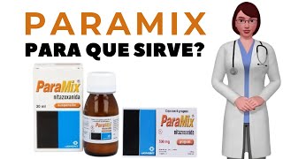 PARAMIX que es y para que sirve paramix 500 mg tablet como tomar paramix suspension [upl. by Dyann]