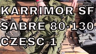 Plecak Karrimor SF Sabre 80  130 recenzja część 1 [upl. by Yggam]