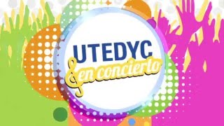 Utedyc en Concierto [upl. by Timotheus271]