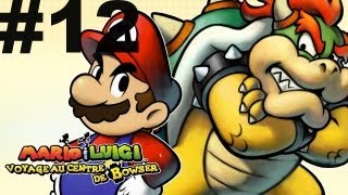 Lets Play Mario et Luigi au centre de Bowser 12 Mur infranchisable et charlatan [upl. by Rockwell]