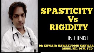 Spasticity vs rigidity  In Hindi  Medicine Physiology spasticity rigidity cns Doctors Corner [upl. by Adnilab670]