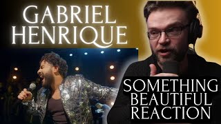 GABRIEL HENRIQUE  SOMETHING BEAUTIFUL  REACTION [upl. by Mersey69]