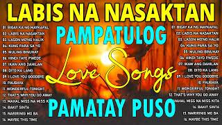 Top TRENDING TAGALOG LOVE SONG NONSTOP  Pampatulog Pamatay Puso [upl. by Fisch]