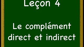 Complément direct vs indirect  Explications simples et exemples Leçon 4 [upl. by Kippie]