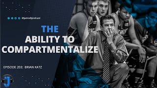 The Ability To Compartmentalize  Brian Katz  JAMODI Clips [upl. by Arnaud969]