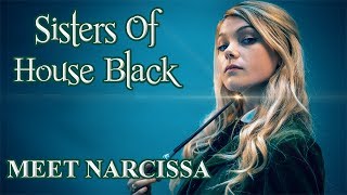 Meet Narcissa Sisters of House Black An Unofficial Fan Film [upl. by Atworth]