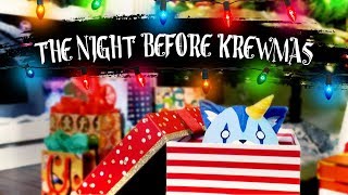 THE NIGHT BEFORE KREWMAS [upl. by Suoivatram]