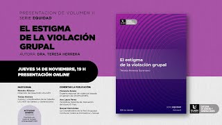 El estigma de la violación grupal  Volumen II Serie EQUIDAD  Cátedra de Género y Generaciones [upl. by Giannini]