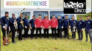 BANDA MARTINENSE EN VIVIENGANCHADODE POLKA PARAGUAYA MITAKUÑA MOROTIMI [upl. by Izy]