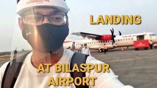 BILASPUR AIRPORT LANDING  FLIGHT FROM PRAYAGRAJ  VARANASI TRIP ENDS [upl. by Emiaj382]