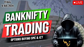 🛑 LIVE TRADING  SMC amp ICT  16 Aug  DT4B nifty50 banknifty livetrading [upl. by Wieche]