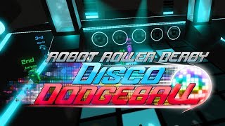 Robot RollerDerby Disco Dodgeball Steam Early Access Launch Trailer [upl. by Ardelis]