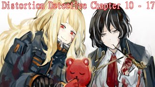 Lets Read Distortion Detective Chapters 10  17 [upl. by Welsh]