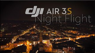 DJI Air 3S  First Night Flight Test [upl. by Halivah]