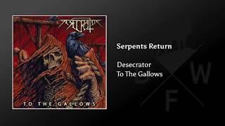 Desecrator  Serpents Return [upl. by Eittak]