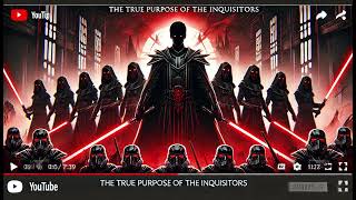 The Dark Purpose of the Inquisitors [upl. by Ahsiekin392]