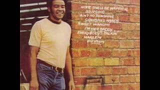 Bill Withers  Let It Be [upl. by Haorbed]