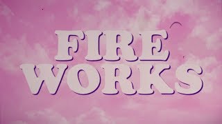 First Aid Kit  Fireworks Official Lyric Video [upl. by Eitisahc]