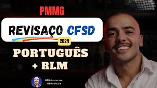 🏆REVISAÇO CFSDPMMG 2024  Português e RLM [upl. by Elumas120]