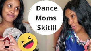 Dance moms skit [upl. by Hgielyk]