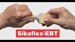 New SikaFlex EBT Flexible Adhesive Sealant Filler [upl. by Noreik]