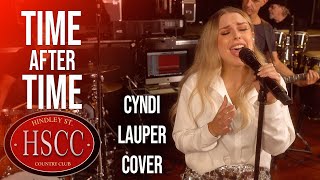 Time After Time CYNDI LAUPER Cover by The HSCC [upl. by Laurent544]