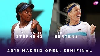 Sloane Stephens vs Kiki Bertens  2019 Madrid Open Semifinal  WTA Highlights [upl. by Elsworth644]