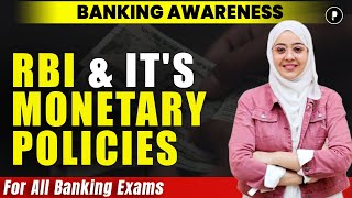 RBI amp Its Monetary Policies  Money and Banking  Banking Awareness [upl. by Acnairb]