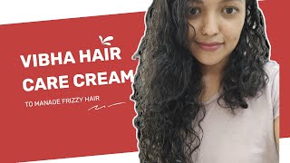 Kottakkal Vibha Hair Care Cream Review  Best Solution for Frizzy Hair [upl. by Nadoj]