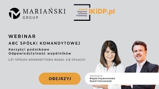 ABC SPÓŁKI KOMANDYTOWEJ – KORZYŚCI PODATKOWE I ODPOWIEDZIALNOŚĆ WSPÓLNIKÓW komandytowa [upl. by Wilt642]