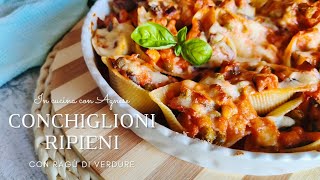 Conchiglioni RIPIENI al forno  PASTA al FORNO farcita con ragù di verdure e besciamella [upl. by Vasilis]