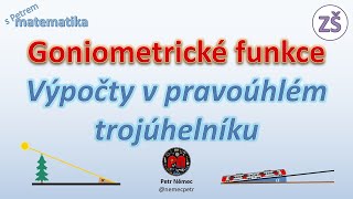 Goniometrické funkce  Výpočty v pravoúhlém trojúhelníku  matematika ZŠ [upl. by Nelehyram]