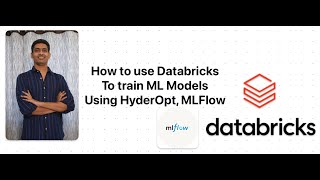 Explained how to use Databricks to train ML Models using MLFlow amp Hyperopt [upl. by Lesli]