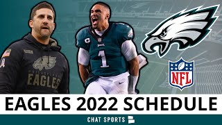 Philadelphia Eagles 2022 NFL Schedule Opponents amp Instant Analysis [upl. by Nannaihr]