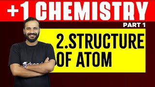 Plus One Chemistry  Chapter 2  Structure of Atom  Eduport Plus One [upl. by Kriss]