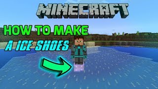 How to make a ice shoes in minecraft pe [upl. by Cleopatre]