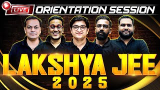 Class 12th Lakshya JEE Batch for 2025 🔥  Live Orientation Session 4pm [upl. by Jerrine798]