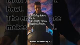 Mindful Microbreak Ep2  Tathata Handpan  laotzu taoteching ravvast tonguedrum wisdomquotes [upl. by Perzan]