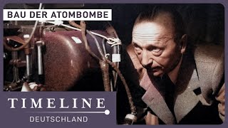 2 Weltkrieg Doku Geschichte der Atombombe  Verfolgt vom NaziRegime  Timeline DE [upl. by Edmund]